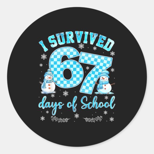 I Survived 67 Days Of School Funny 67 Meme Christm Runder Aufkleber (Vorderseite)
