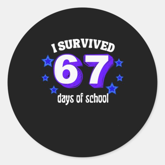 I Survived 67 Days Of School Funny 67 Meme Retro S Runder Aufkleber (Vorderseite)