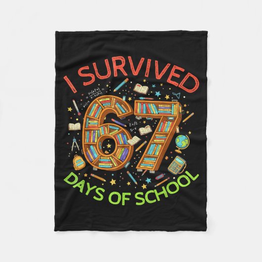 I Survived 67 Days Of School Funny 67 Meme Teacher Fleecedecke (Vorderseite)