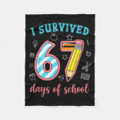 I Survived 67 Days Of School Funny 67 Meme Teacher Fleecedecke (Vorderseite)
