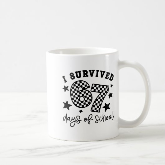 I Survived 67 Days Of School Funny 67 Meme Teacher Kaffeetasse (Rechts)