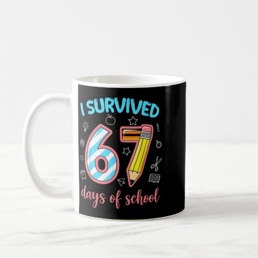 I Survived 67 Days Of School Funny 67 Meme Teacher Kaffeetasse (Links)