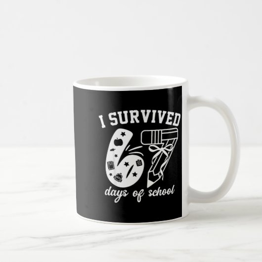 I Survived 67 Days Of School Funny 67 Meme Teacher Kaffeetasse (Rechts)