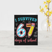I Survived 67 Days Of School Funny 67 Meme Teacher Karte (Gelbe Blume)