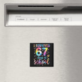 I Survived 67 Days Of School Funny 67 Meme Teacher Magnet (In Situ (Geschirrspüler))