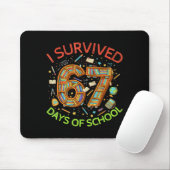 I Survived 67 Days Of School Funny 67 Meme Teacher Mousepad (Mit Mouse)