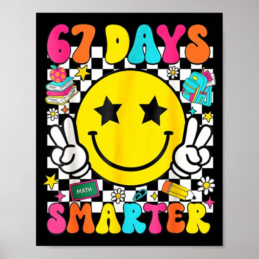 I Survived 67 Days Of School Funny 67 Meme Teacher Poster (Vorne)