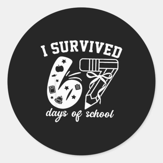 I Survived 67 Days Of School Funny 67 Meme Teacher Runder Aufkleber (Vorderseite)