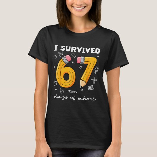 I Survived 67 Days Of School Funny 67 Meme Teacher T-Shirt (Vorderseite)