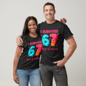 I Survived 67 Days Of School Funny 67 Meme Teacher T-Shirt (Unisex)