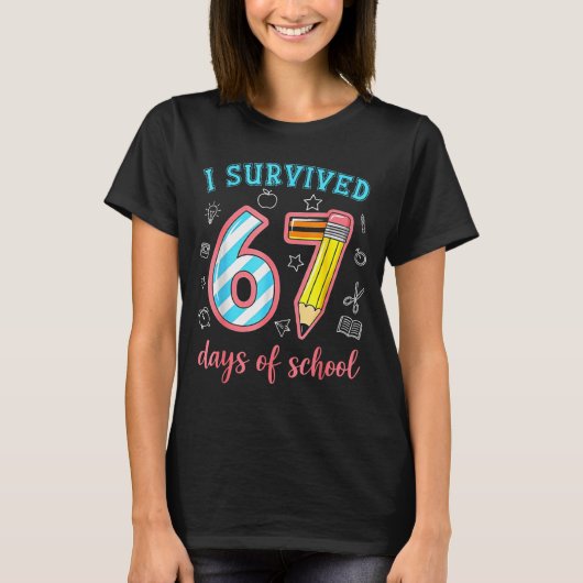 I Survived 67 Days Of School Funny 67 Meme Teacher T-Shirt (Vorderseite)