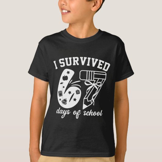 I Survived 67 Days Of School Funny 67 Meme Teacher T-Shirt (Vorderseite)