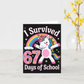 I Survived 67 Days Of School Funny 67 Teachers Kid Karte (Gelbe Blume)