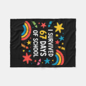I Survived 67 Days Of School Funny 67 Teachers Stu Fleecedecke (Vorderseite (Horizontal))