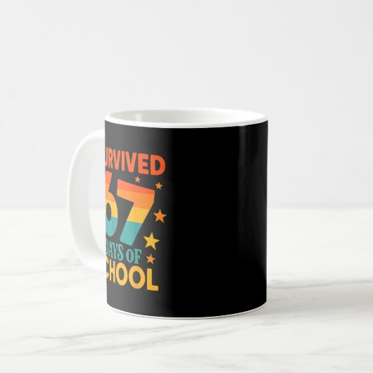 I Survived 67 Days Of School Funny 67 Teachers Stu Kaffeetasse (Vorderseite Links)
