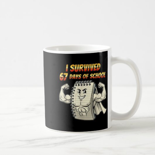 I Survived 67 Days Of School Funny 67 Teachers Stu Kaffeetasse (Rechts)