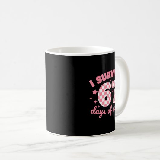 I Survived 67 Days Of School Funny 67 Teachers Stu Kaffeetasse (VorderseiteRechts)