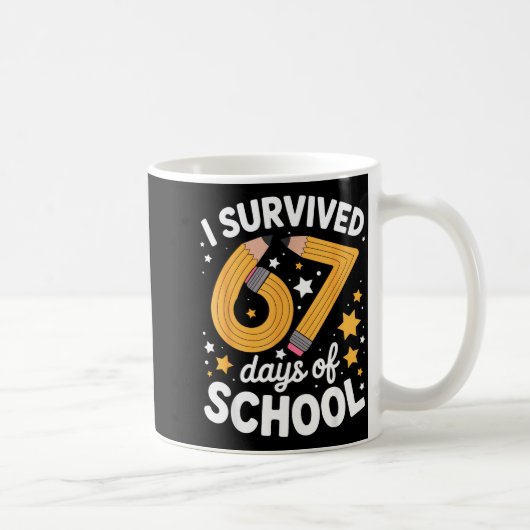 I Survived 67 Days Of School Funny 67 Teachers Stu Kaffeetasse (Rechts)