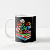 I Survived 67 Days Of School Funny 67 Teachers Stu Kaffeetasse (Links)
