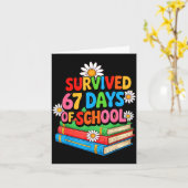 I Survived 67 Days Of School Funny 67 Teachers Stu Karte (Gelbe Blume)