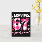 I Survived 67 Days Of School Funny 67 Teachers Stu Karte (Gelbe Blume)