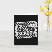 I Survived 67 Days Of School Funny 67 Teachers Stu Karte (Gelbe Blume)