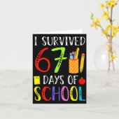 I Survived 67 Days Of School Funny 67 Teachers Stu Karte (Gelbe Blume)