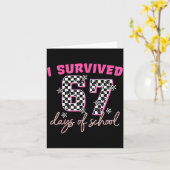 I Survived 67 Days Of School Funny 67 Teachers Stu Karte (Gelbe Blume)