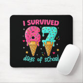 I Survived 67 Days Of School Funny 67 Teachers Stu Mousepad (Mit Mouse)
