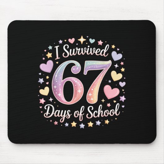 I Survived 67 Days Of School Funny 67 Teachers Stu Mousepad (Vorne)