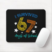 I Survived 67 Days Of School Funny 67 Teachers Stu Mousepad (Mit Mouse)