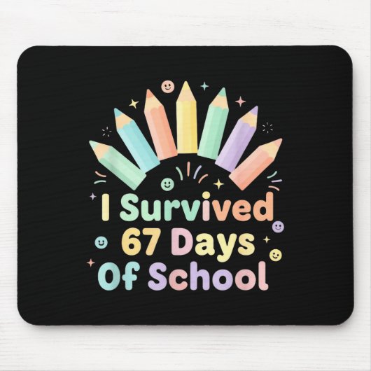 I Survived 67 Days Of School Funny 67 Teachers Stu Mousepad (Vorne)