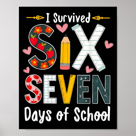 I Survived 67 Days Of School Funny 67 Teachers Stu Poster (Vorne)