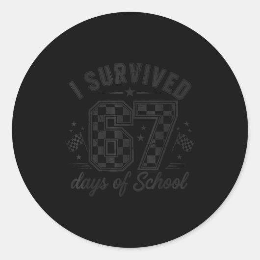 I Survived 67 Days Of School Funny 67 Teachers Stu Runder Aufkleber (Vorderseite)