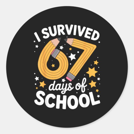 I Survived 67 Days Of School Funny 67 Teachers Stu Runder Aufkleber (Vorderseite)