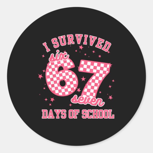 I Survived 67 Days Of School Funny 67 Teachers Stu Runder Aufkleber (Vorderseite)
