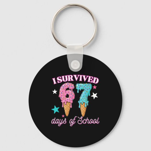 I Survived 67 Days Of School Funny 67 Teachers Stu Schlüsselanhänger (Vorderseite)