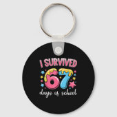 I Survived 67 Days Of School Funny 67 Teachers Stu Schlüsselanhänger (Vorderseite)