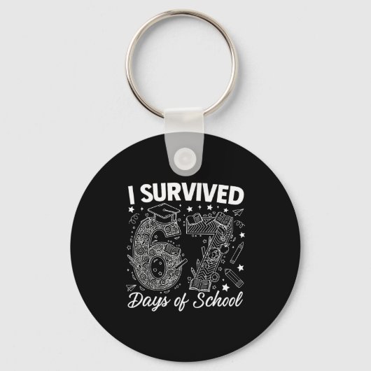 I Survived 67 Days Of School Funny 67 Teachers Stu Schlüsselanhänger (Vorderseite)