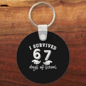 I Survived 67 Days Of School Funny 67 Teachers Stu Schlüsselanhänger (Vorderseite)