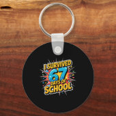 I Survived 67 Days Of School Funny 67 Teachers Stu Schlüsselanhänger (Vorderseite)