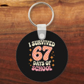 I Survived 67 Days Of School Funny 67 Teachers Stu Schlüsselanhänger (Vorderseite)