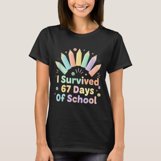 I Survived 67 Days Of School Funny 67 Teachers Stu T-Shirt (Vorderseite)