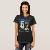 I Survived 67 Days Of School Funny 67th Day Teache T-Shirt (Vorne ganz)