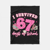 I Survived 67 Days Of School Funny 6 7 Meme Teache Fleecedecke (Vorderseite)