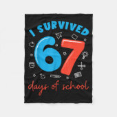 I Survived 67 Days Of School Funny 6 7 Meme Teache Fleecedecke (Vorderseite)