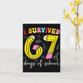 I Survived 67 Days Of School Funny 6 7 Meme Teache Karte (Gelbe Blume)