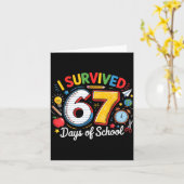 I Survived 67 Days Of School Funny 6 7 Meme Teache Karte (Gelbe Blume)