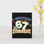 I Survived 67 Days Of School Funny 6 7 Meme Teache Karte (Gelbe Blume)