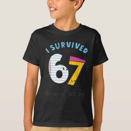 I Survived 67 Days Of School Funny 6 7 Meme Teache T-Shirt (Vorderseite)